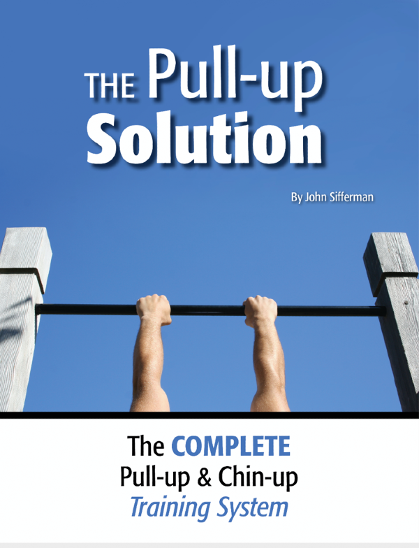 The Pull-Up Solution By John Sifferman Program Review
