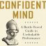 The confident mind by Dr Nate Zinsser book review